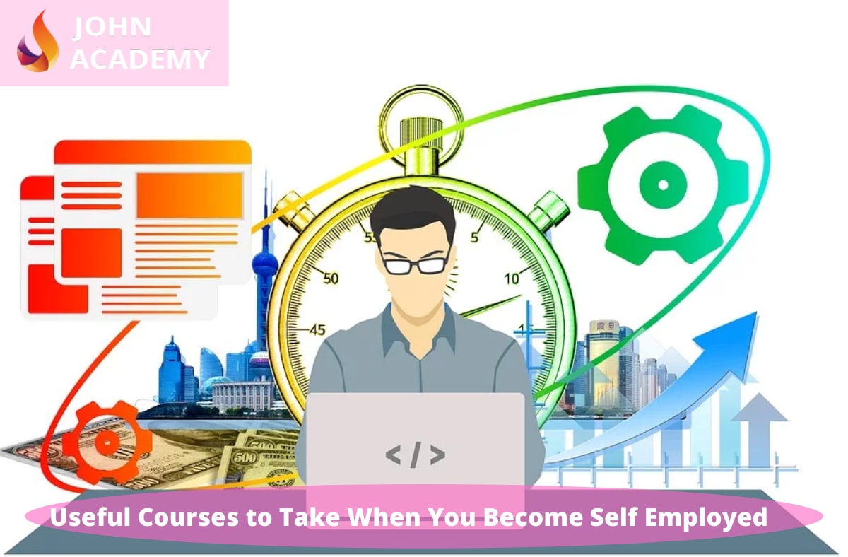 Useful Courses to Take When You Become Self Employed