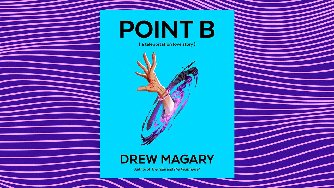 Five Book Recommendations from 'Point B' Author Drew Magary