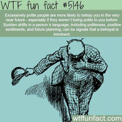 excessively polite people wtf fun facts