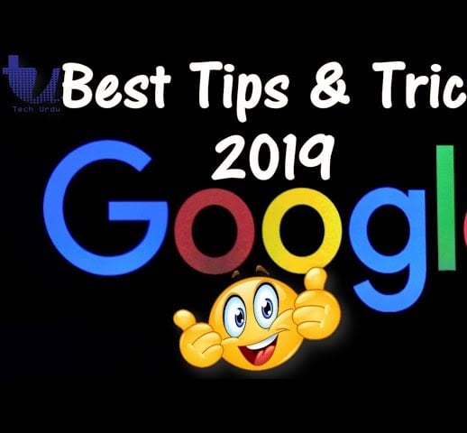 best tips & trick in google 2019