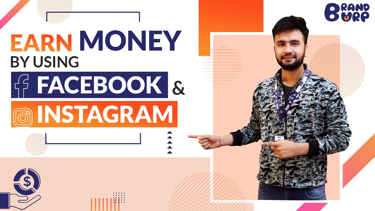 How To Earn Money Online Using Facebook And Instagram? | Make Money On Facebook And Instagram (2020)