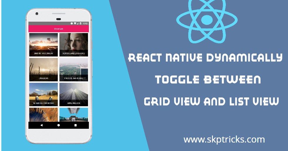 React Native dynamically Toggle between Grid View and List View