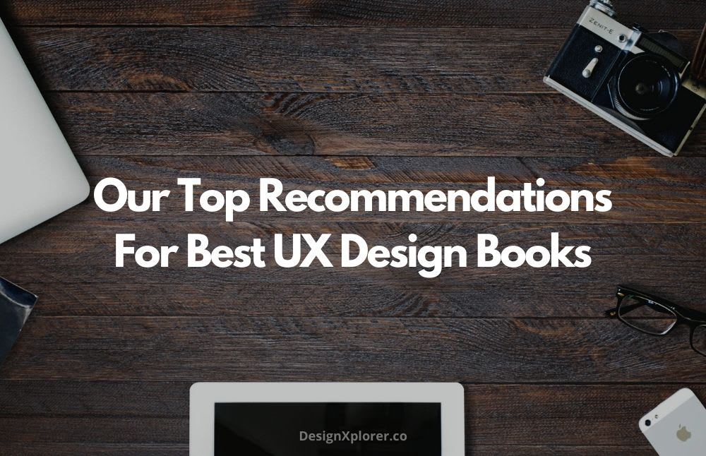 Our Top Recommendations For Best UX Design Books