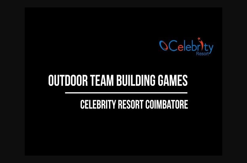 Outdoor Team Building Games Celebrity Resort Coimbatore -Best Resort In Coimbatore