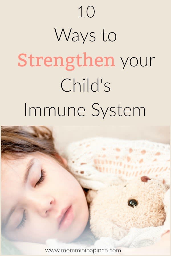 10 Ways to Strengthen Kid's Immune System