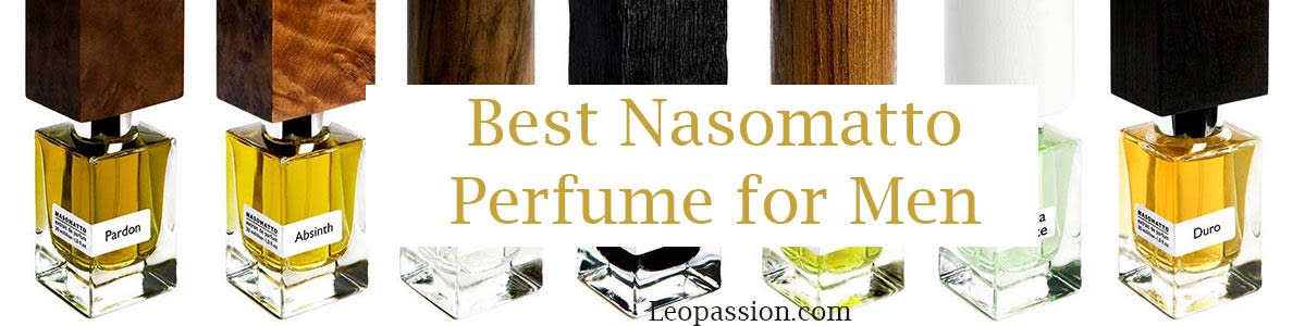 Best Nasomatto Perfume Review for Men 2019