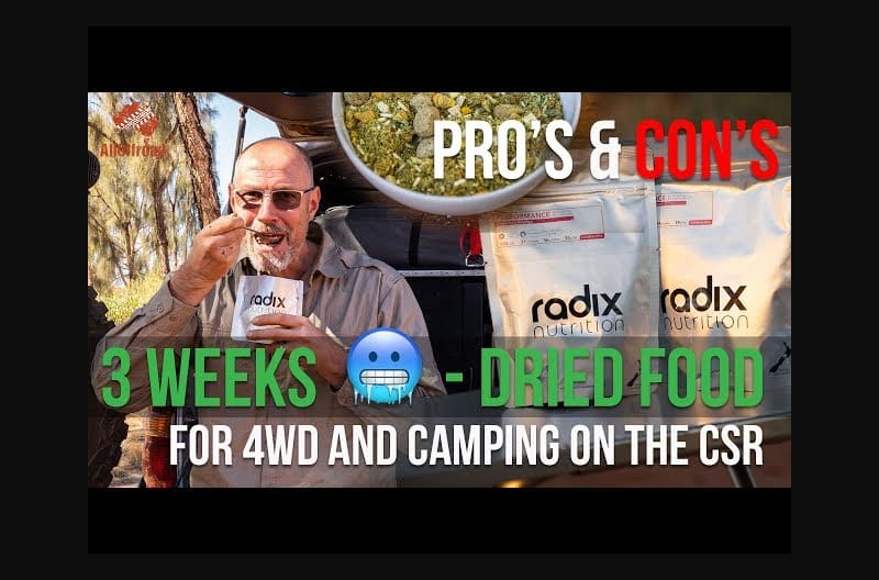 Freez Dried Food for Camping & 4WD Review - Can I survive & thrive on it?