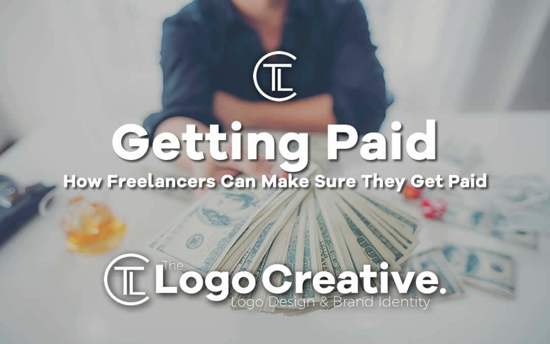 How Freelancers Can Make Sure They Get Paid - Freelance