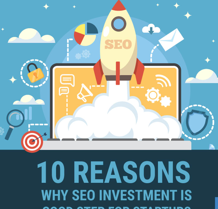 10 Reasons Why SEO Investment is Good Step for Startups