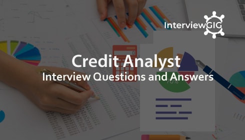 Credit Analyst Interview Questions &Answers