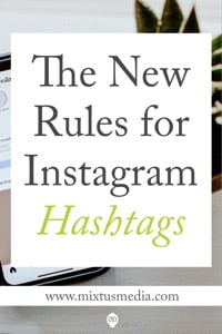 The New Rules for Instagram Hashtags