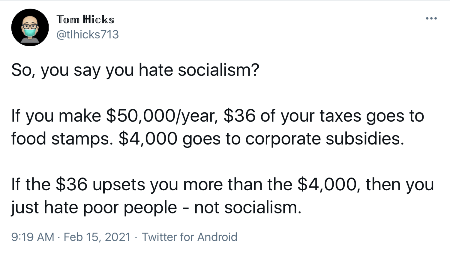 So, you say you hate socialism?