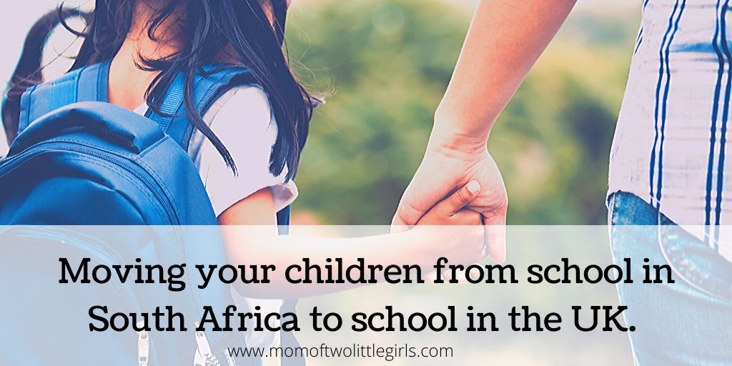 Moving your children from school in South Africa to school in the UK.