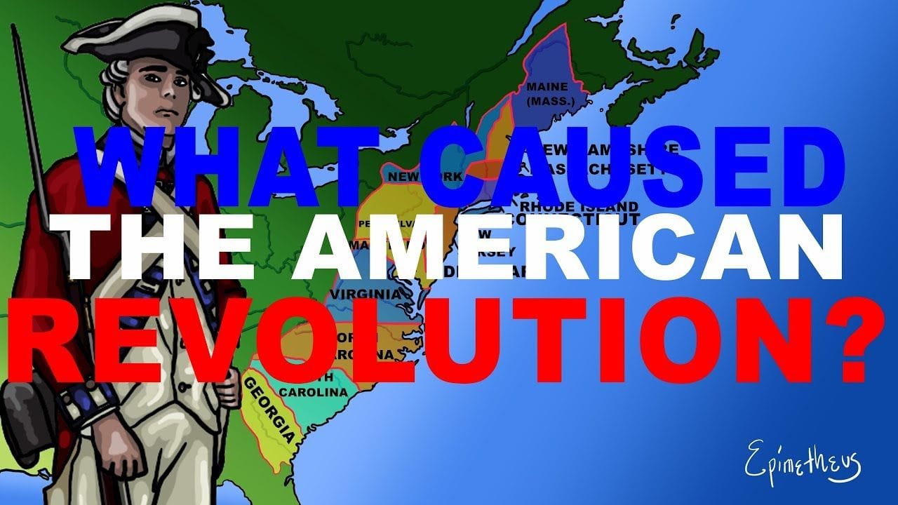 What Caused The American Revolution Explained In 5 Minutes 4th Of July What caused the american revolution explained in 5 minutes 4th of july