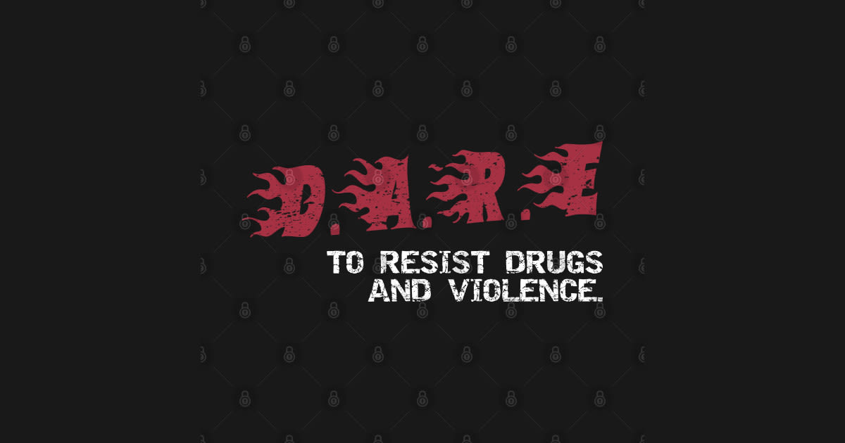 Dare To Resist Drugs And Violence by rajon8989