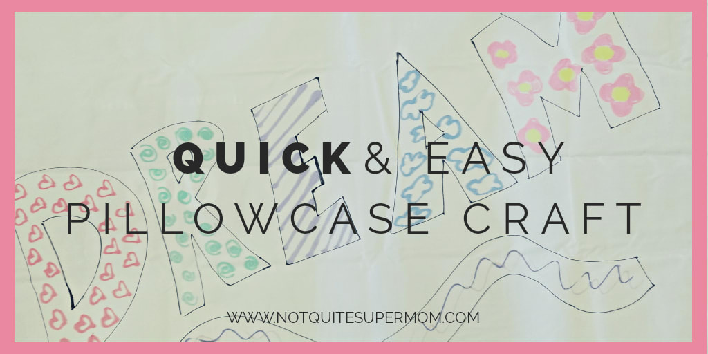 Quick and Easy Pillowcase Craft