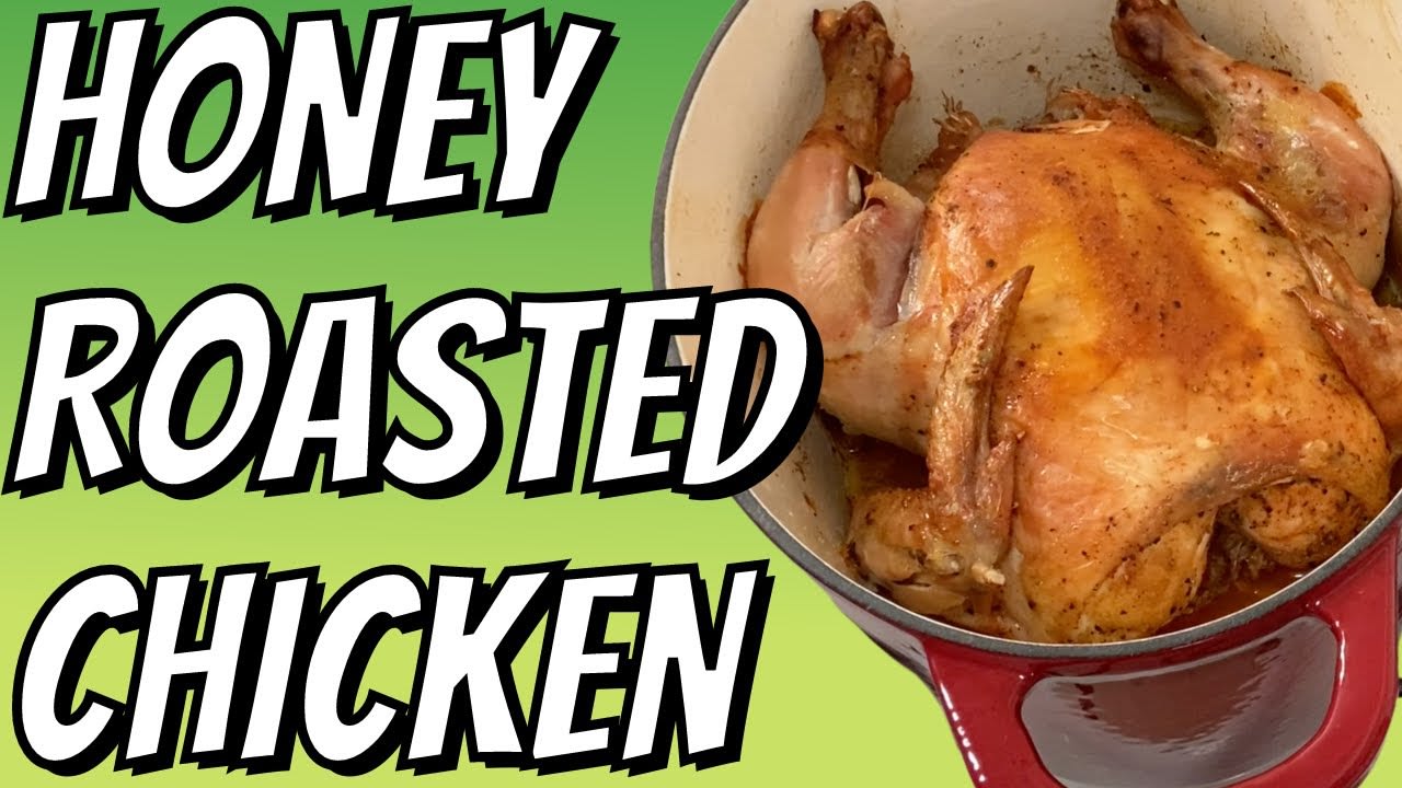 JUICIEST Honey Roasted Chicken Recipe EVER | How to Roast a Whole Chicken
