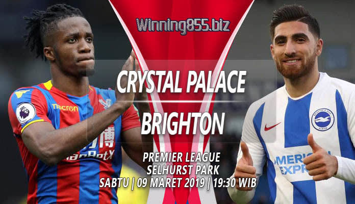 Prediksi Akurat Crystal Palace vs Brighton 09 Maret 2019 - Tips Skor Bola