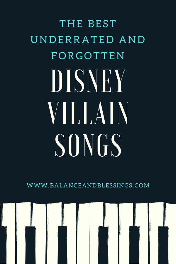 The Best Underrated and Forgotten Disney Villain Songs - Balance & Blessings