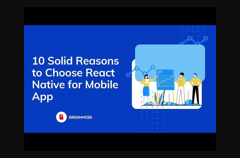 10 Reason to choose React Native for Mobile App Development