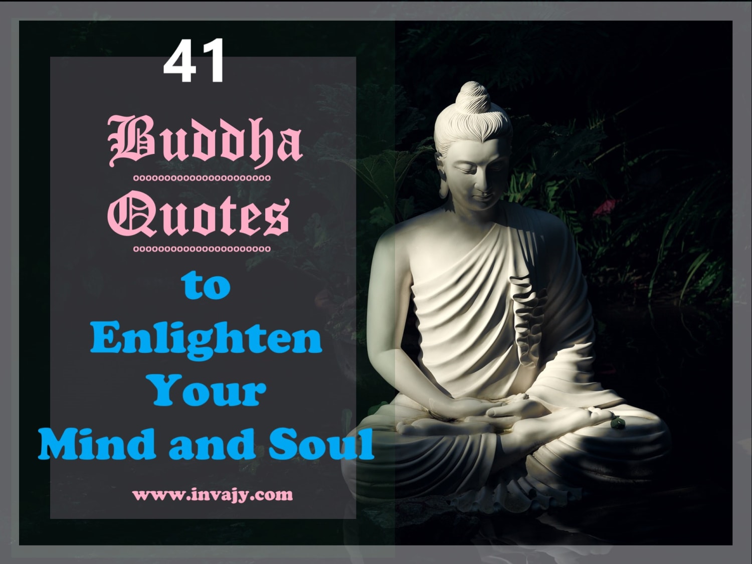 51 Buddha Quotes to Enlighten Your Mind and Soul