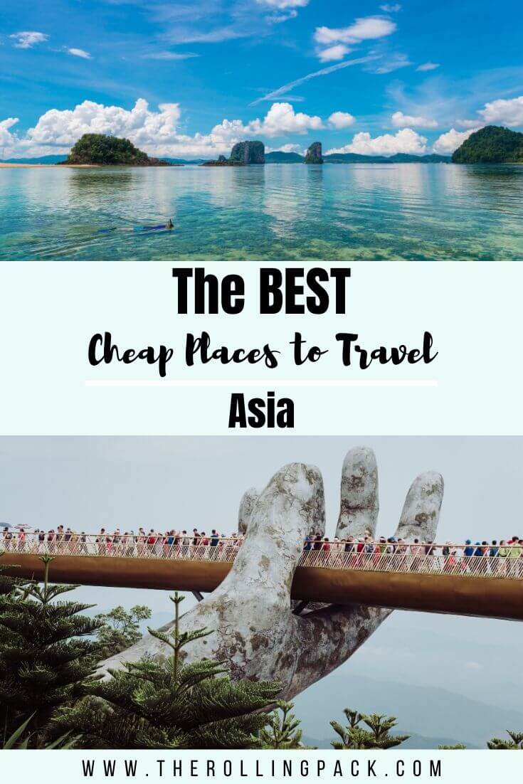 The Best Cheap Places to Travel in Asia