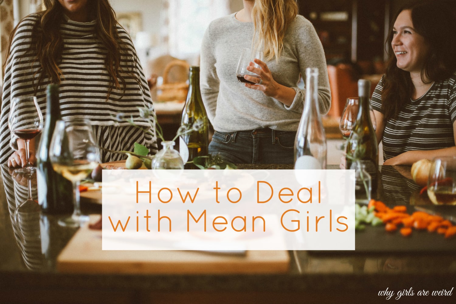 How to Deal with Mean Girls