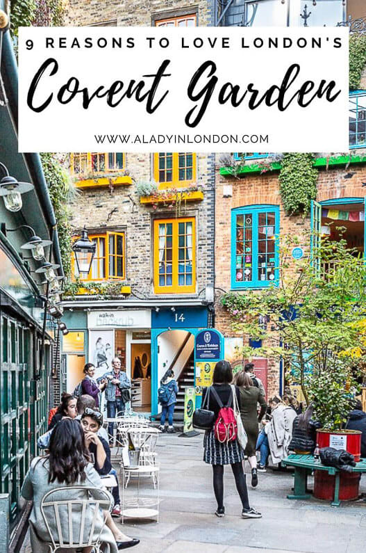 Covent Garden, London Video - 9 Reasons to Love the Area