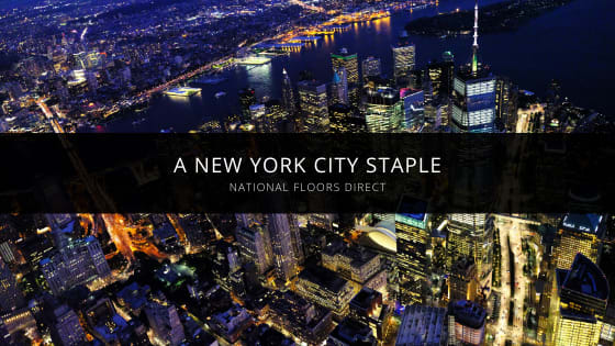 National Floors Direct a New York City Staple