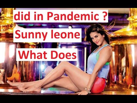 What Does Sunny Leone Did In Pandemic Days