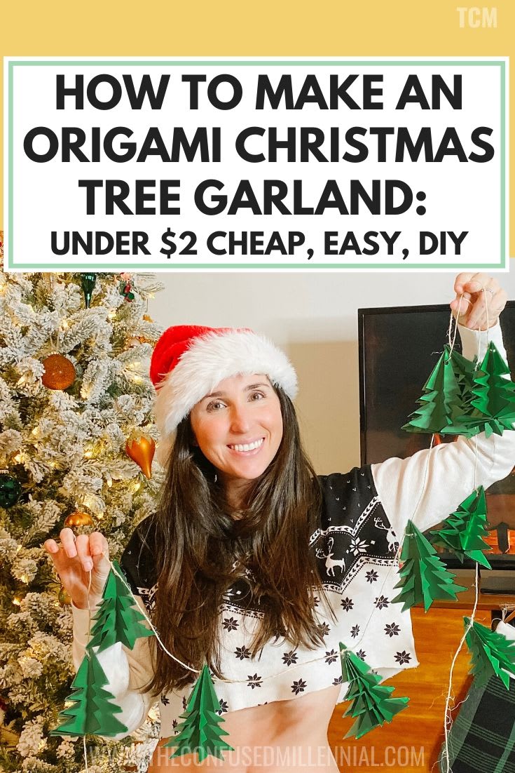 How To Make An Origami Christmas Tree Garland: Under $2 Cheap, Easy, Dollar Tree DIY - The Confused Millennial