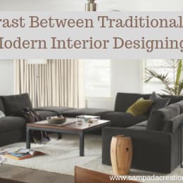 Contrast between Traditional and Modern Interior Designing
