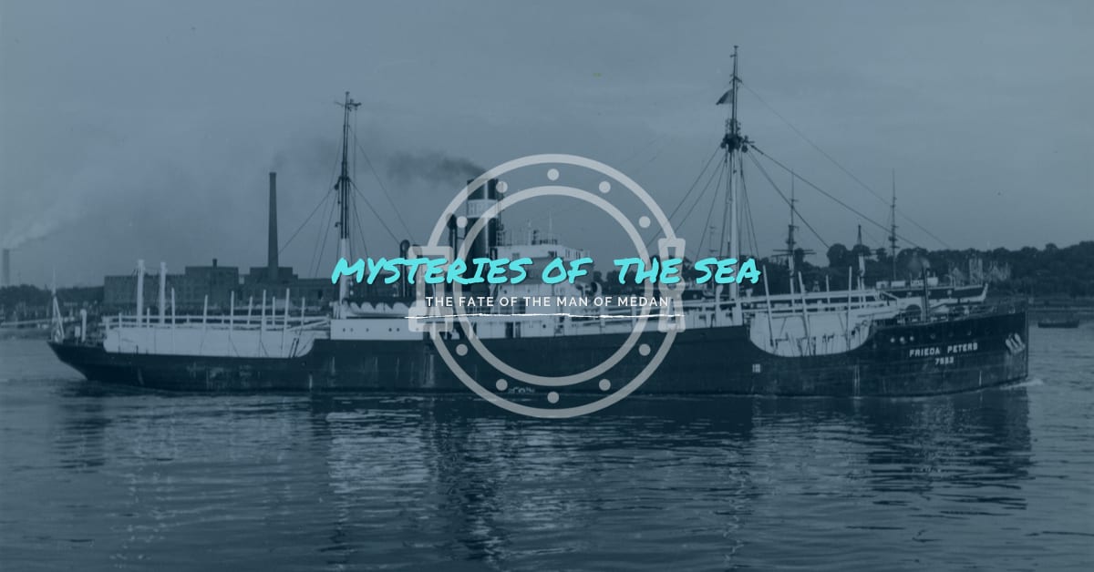 Mysteries of the Sea: The Fate of the Man of Medan