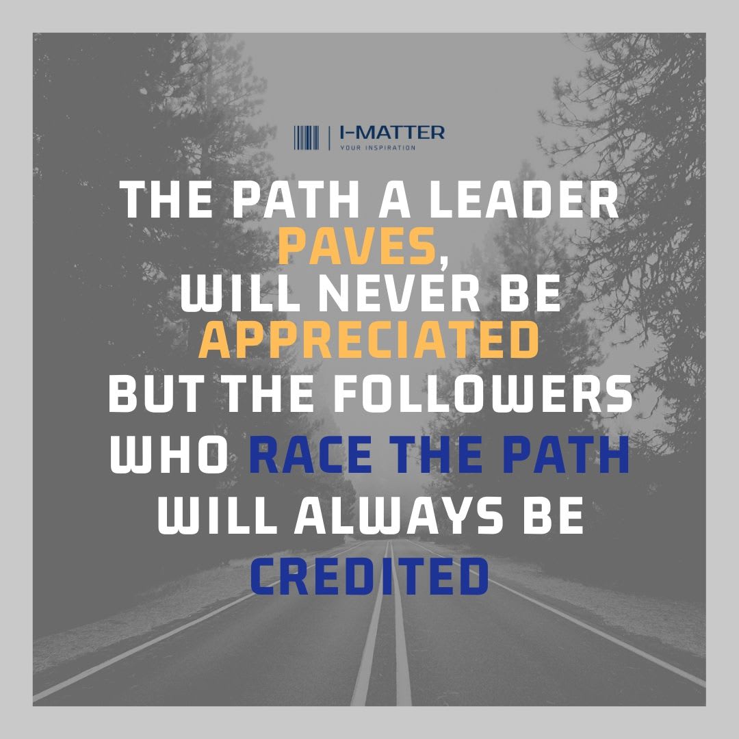 Leader's Path - I-Matter Your Inspiration