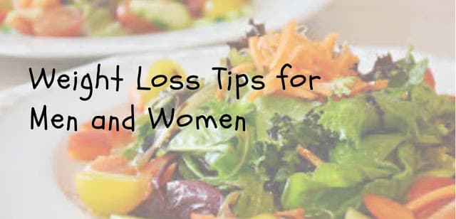 Weight Loss Tips: How to Lose Weight and Be Healthier