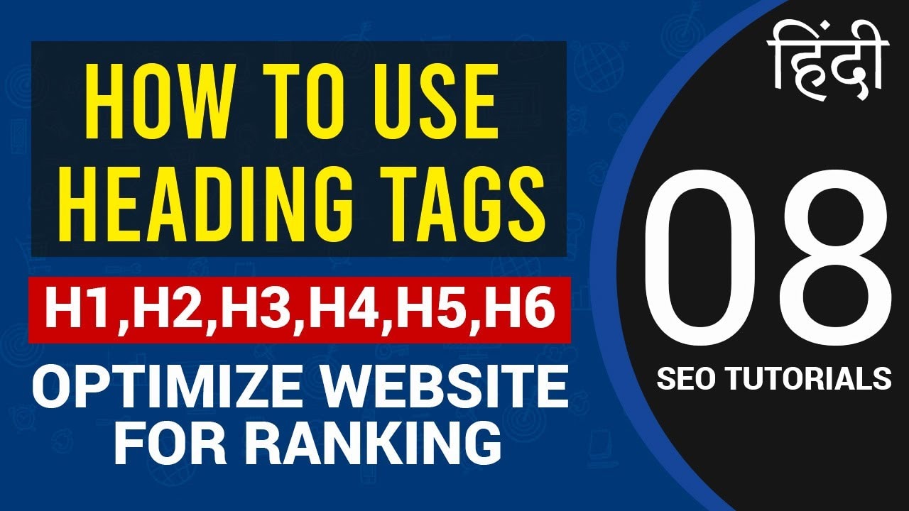 How to Use Heading Tags? Why It's Important for SEO? Optimize H1-H2 Tags for Ranking