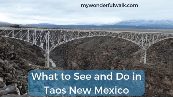 What to See and Do in Taos, New Mexico