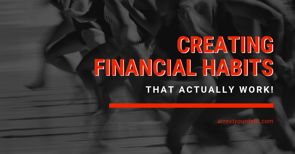 Creating Financial Habits That Actually Work