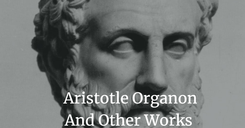 Aristotle Organon And Other Works Free PDF book translated by E. M. Edghill