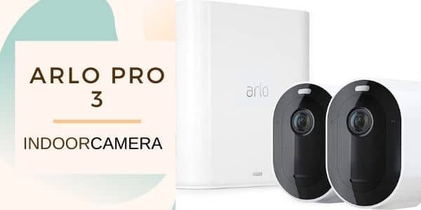 Best Indoor Security Camera 2020