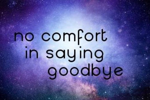 Poem: No Comfort in Saying Goodbye