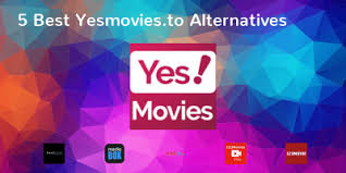 Top 10 Best Alternatives to Yesmovies,
