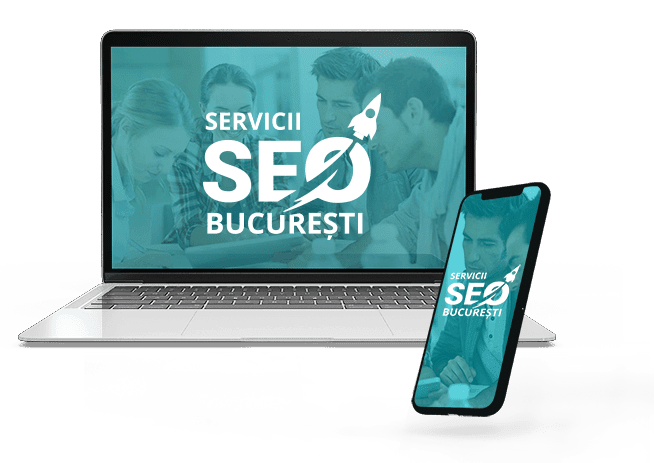 Servicii SEO Bucuresti - Agentie SEO: Optimizare Site - Promovare Online