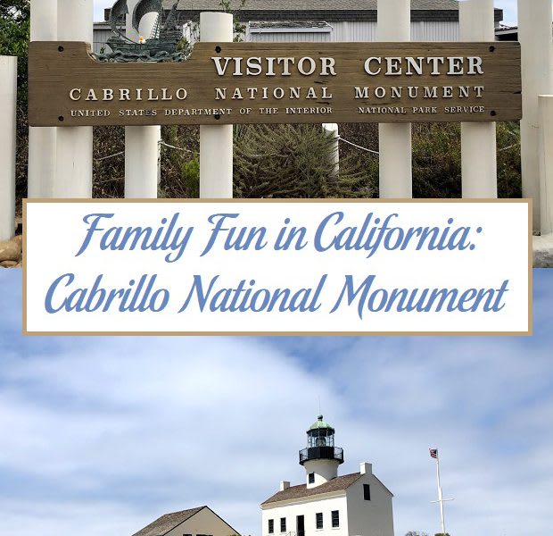Family Fun in California: Cabrillo National Monument