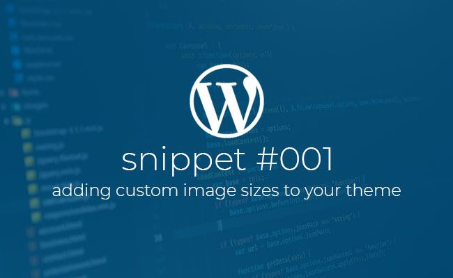 Add custom images sizes to your WordPress theme