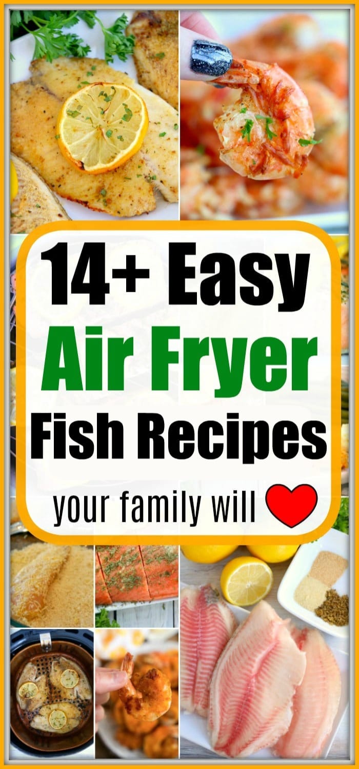 Love Salmon, Tilapia, Shrimp and Cod? Try Air Fryer Fish Recipes Now!