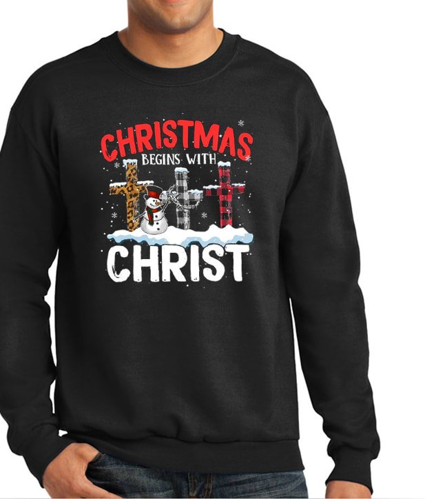Christmas Begins With Christ Vibrant Sweatshirt