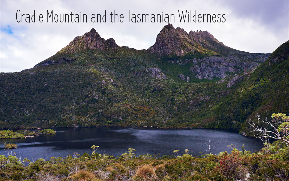 Beautiful Cradle Mountain and the Tasmanian Wilderness