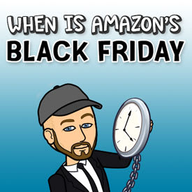 When is Amazon Black Friday 2020? (Everything You Need to Know)
