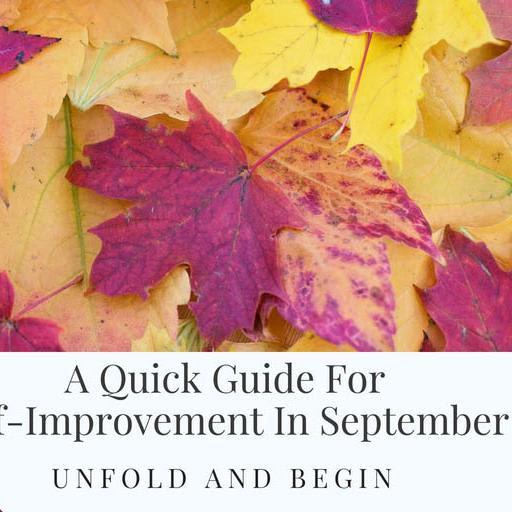 A Quick Guide For Self-Improvement In September